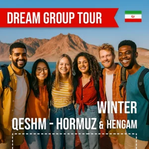 تور گروهی رویایی قشم، هرمز و هنگام آدین گشت